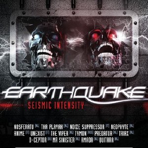 Earthquake-Seismic Intensity CD2 Mixed by Quitara & Amada vs. D-Ceptor & Mr. Sinister
