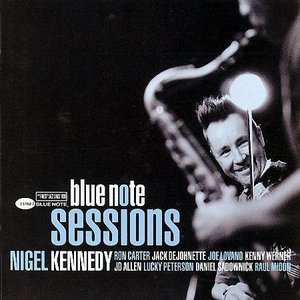 Аватар для Nigel Kennedy/Ron Carter/Jack DeJohnette/Danny Sadownick/Kenny Werner/Joe Lovano