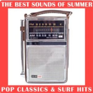 The Best Sounds of Summer Pop Classics & Surf Hits