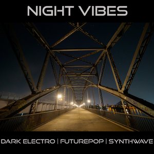 Night Vibes