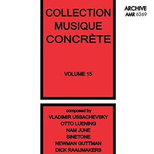 Collection Musique Concrète Volume 15