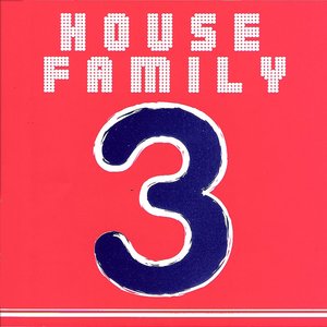 House Family, Vol. 3