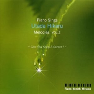 Bild für 'Piano Sings Utada Hikaru Melodies, Volume 2'