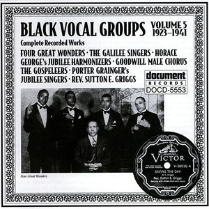 Black Vocal Groups Vol. 5 (1923-1941)