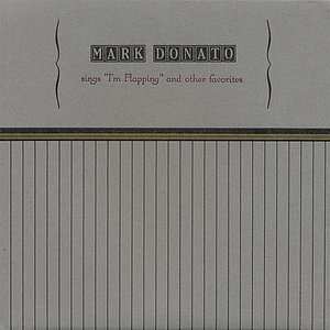 Mark Donato sings "I'm Flapping" and other favorites