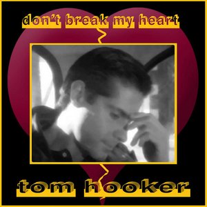 Don't break my heart