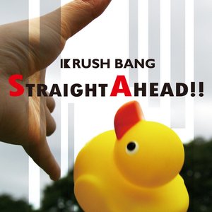 STRAIGHT AHEAD!!