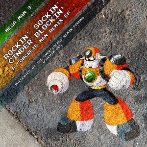 Rockin' Sockin' Cinder Blockin' (A Concrete Man Remix EP)