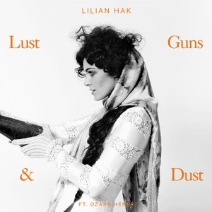 Lust Guns & Dust