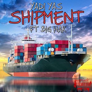 Shipment (feat. Big Hak) - Single