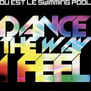 Dance The Way I Feel - EP