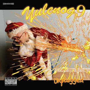 Yulenog 9: Unplugged