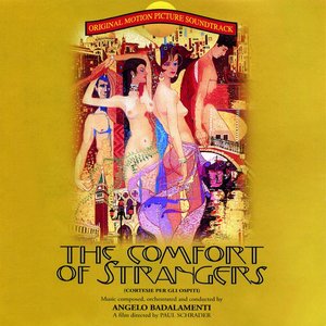The Comfort of Strangers (Original Motion Picture Soundtrack)