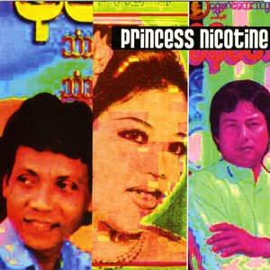 Princess Nicotine: Folk and Pop Music of Myanmar