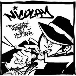 The Dutch Masters, Volume 1: Mixtape