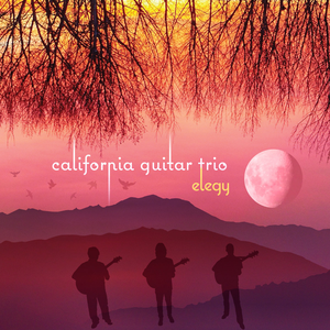 California Guitar Trio - Elegy - Zortam Music