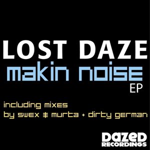 Makin Noise EP