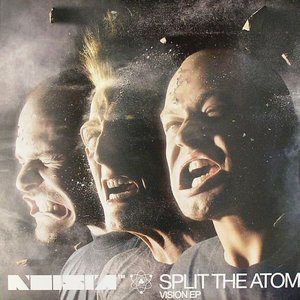 Split The Atom (Vision EP)