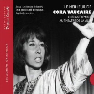 Le Meilleur De Cora Vaucaire