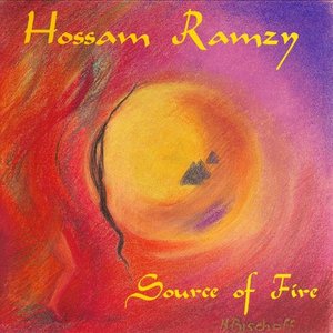Hossam Ramzy: Source of Fire