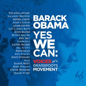 Barack Obama Yes We Can: Voices Of A Grassroots Movement