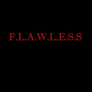 F.L.A.W.L.E.S.S