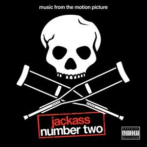 'Jackass Number Two (Music From The Motion Picture)'の画像