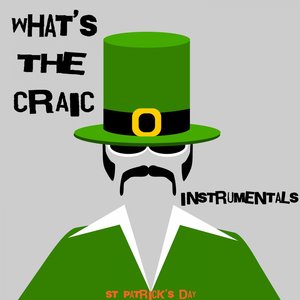 What's The Craic - St Patrick's Day (Instrumentals)