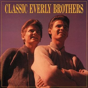 Classic Everly Brothers