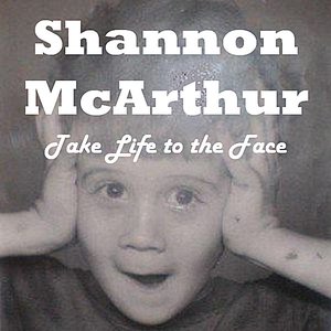 Take Life to the Face