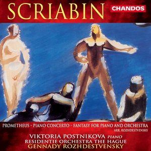 Scriabin: Piano Concerto / Prometheus / Fantasy