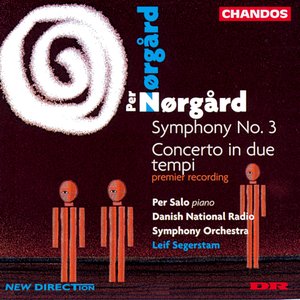 Nørgård: Symphony No. 3 - Concerto in Due Tempi