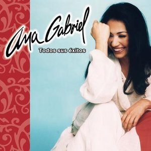 Image for 'Ana Gabriel Todos Sus Exitos'