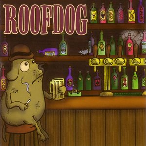 Roofdog [Explicit]