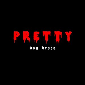 Pretty - Single