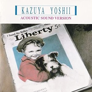 KAZUYA YOSHII ACOUSTIC SOUND VERSION