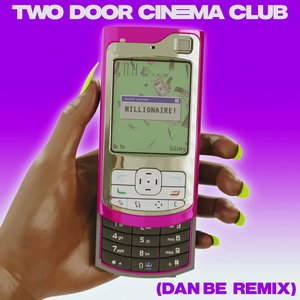 Millionaire (Dan Be Remix) - Single