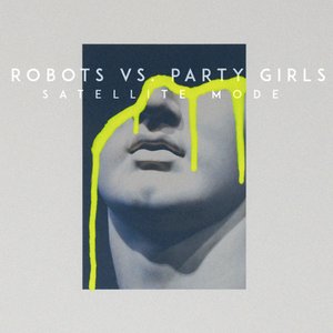 Robots vs. Party Girls - EP