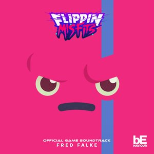 Flippin Misfits (Original Game Soundtrack)