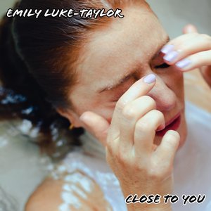 Close To You