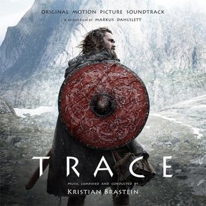 Trace - Original Motion Picture Soundtrack (2016 edition)