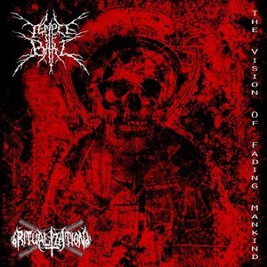 The Vision Of Fading Mankind