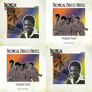 Tropical Disco Hustle, Vol. 1 And 2