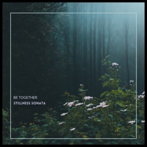 Be Together