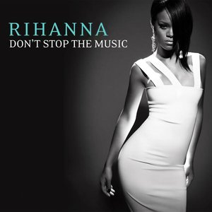 Don't Stop The Music - Remixes