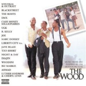 The Wood - Music from and Inspired by the Motion Picture