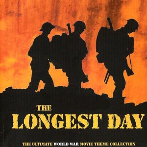 The Longest Day: The Ultimate World War Movie Theme Collection