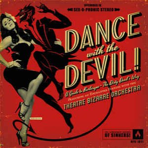 Dance with the Devil!