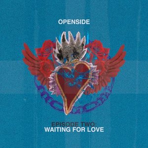 Episode Two: Waiting For Love