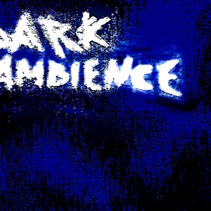 'Dark ambience'の画像